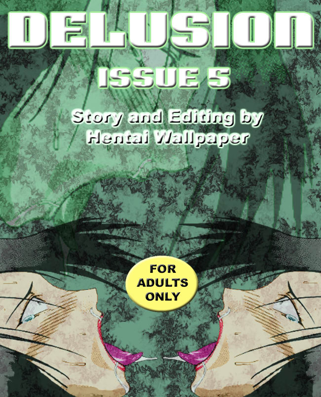 [Gura Nyuuto] Delusion Issue 5 [English][rewrite by Hentai Wallpaper] 